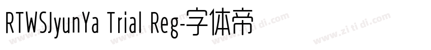 RTWSJyunYa Trial Reg字体转换